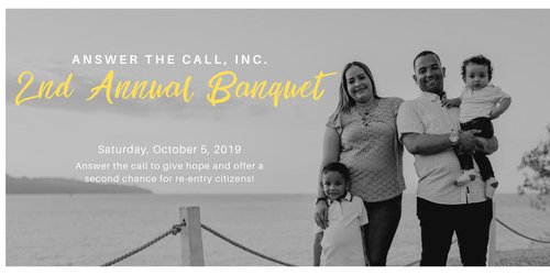 Answer The Call's 2nd Annual Banquet